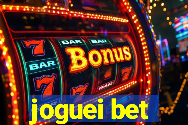 joguei bet