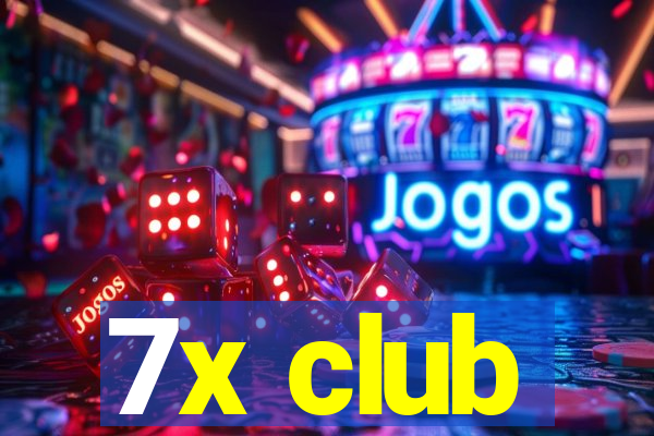 7x club