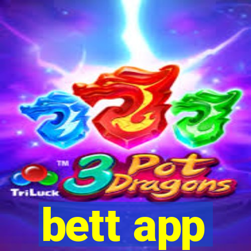 bett app