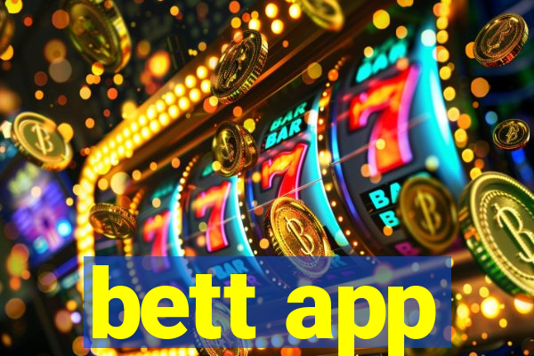 bett app