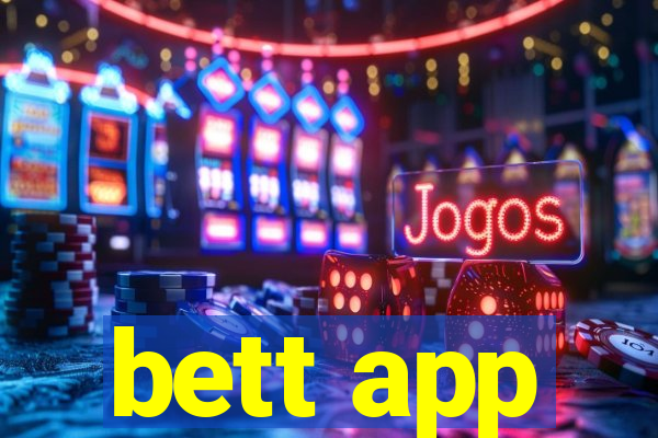 bett app