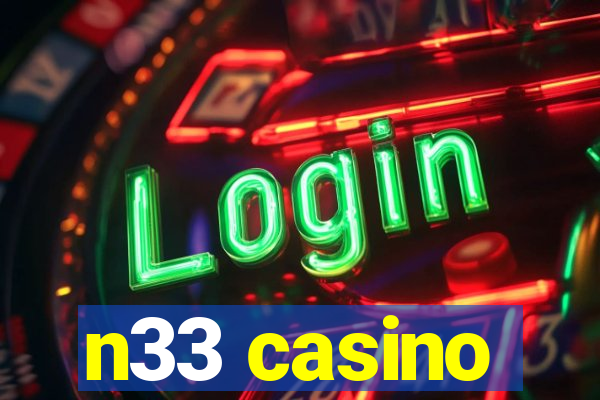 n33 casino