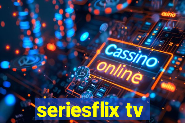 seriesflix tv