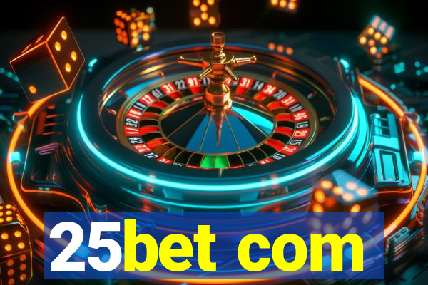 25bet com