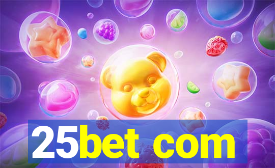 25bet com