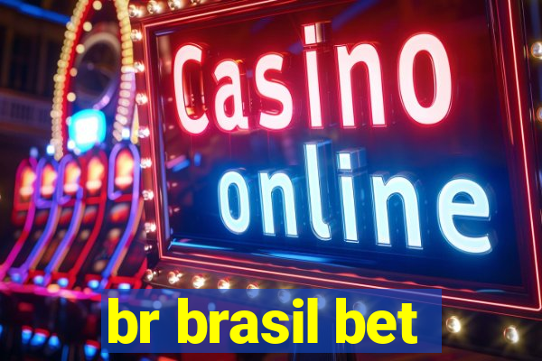 br brasil bet