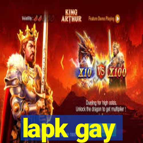 lapk gay