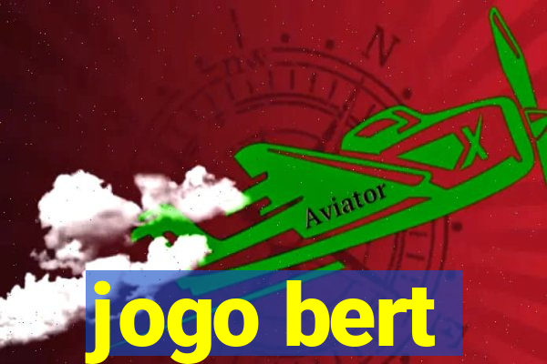 jogo bert