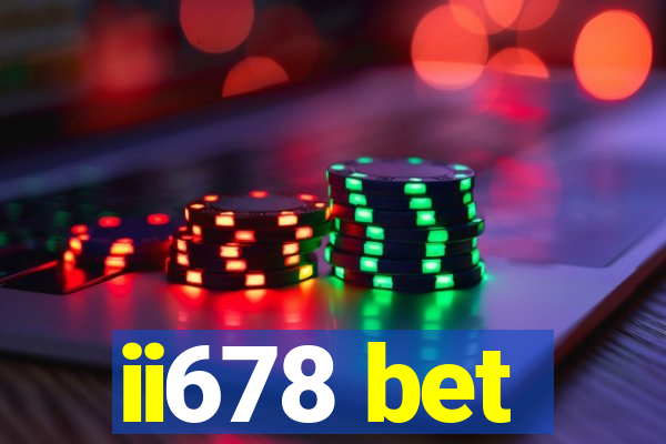 ii678 bet