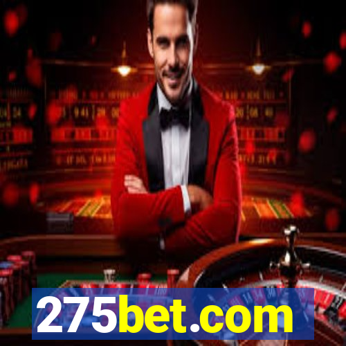 275bet.com