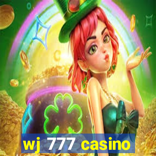 wj 777 casino