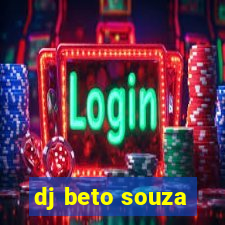 dj beto souza