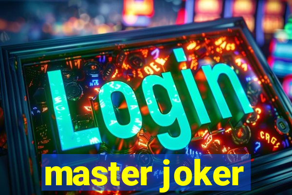 master joker