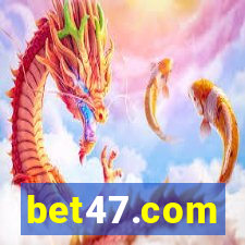 bet47.com