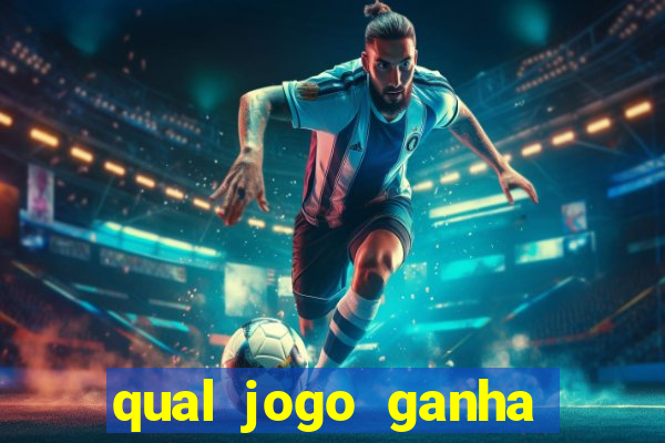 qual jogo ganha dinheiro de verdade sem depositar