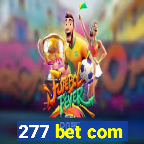 277 bet com