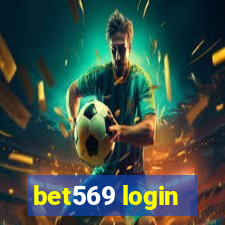 bet569 login