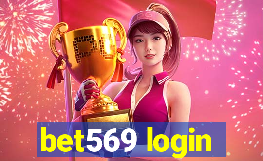 bet569 login