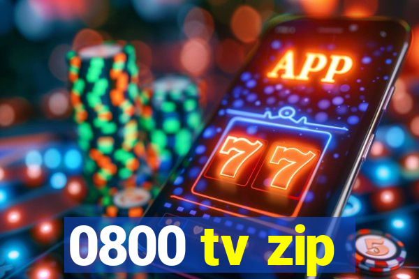 0800 tv zip