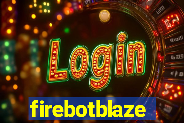 firebotblaze