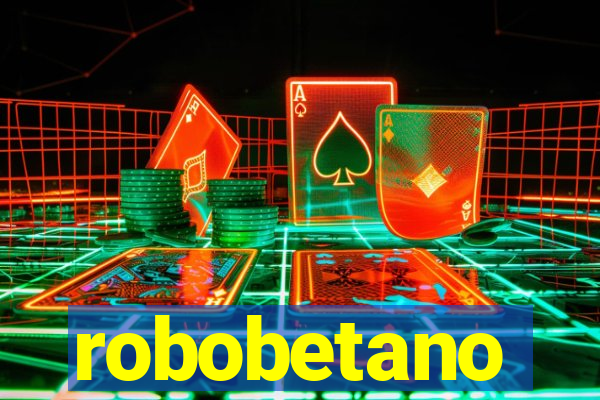 robobetano