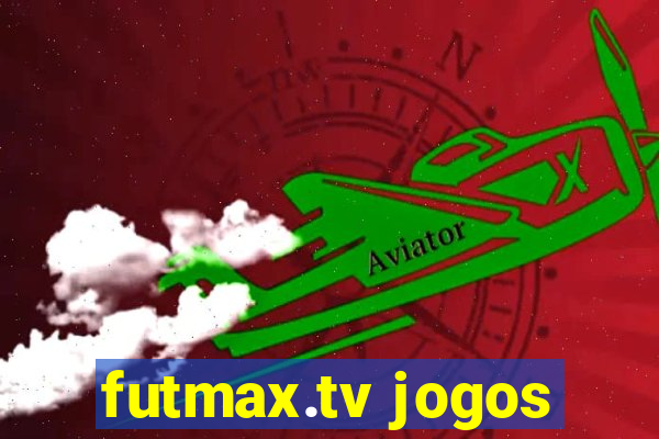 futmax.tv jogos