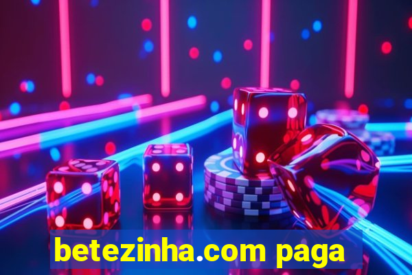 betezinha.com paga