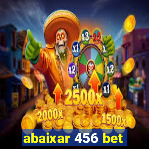 abaixar 456 bet