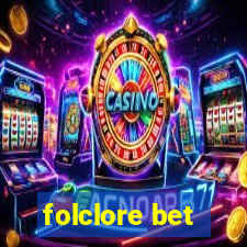 folclore bet