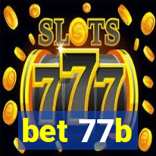 bet 77b