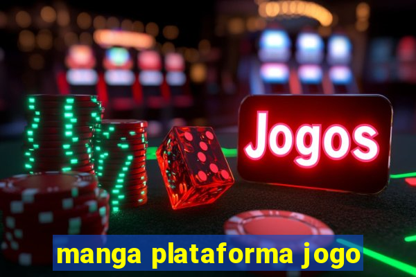 manga plataforma jogo