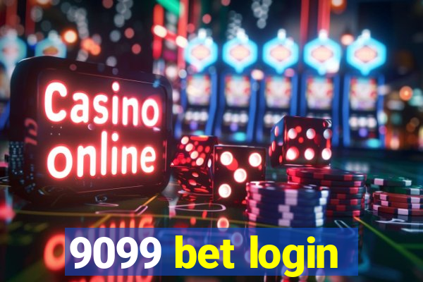 9099 bet login