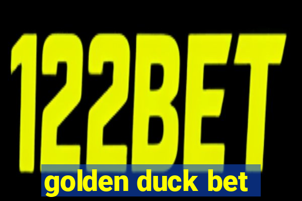 golden duck bet