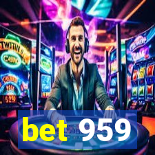 bet 959