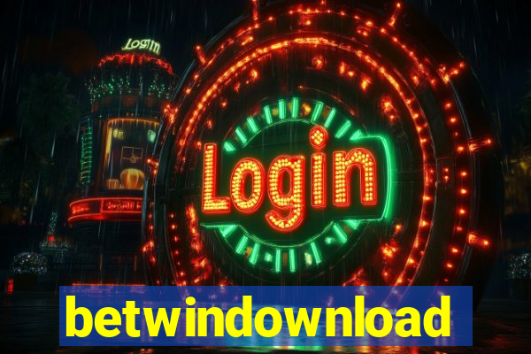 betwindownload