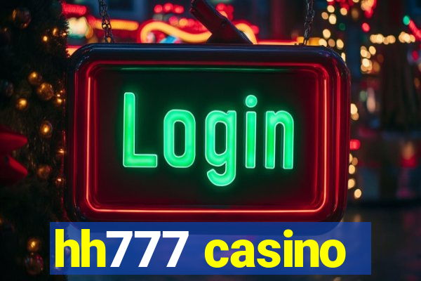 hh777 casino