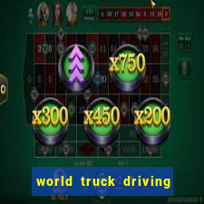 world truck driving simulator dinheiro infinito tudo desbloqueado