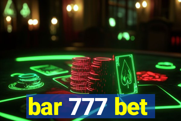 bar 777 bet