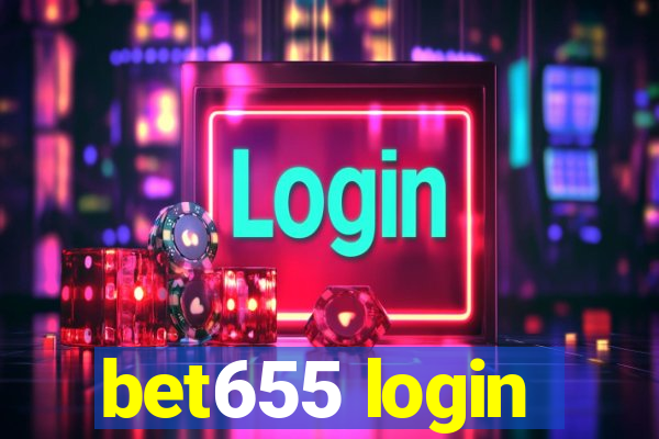 bet655 login