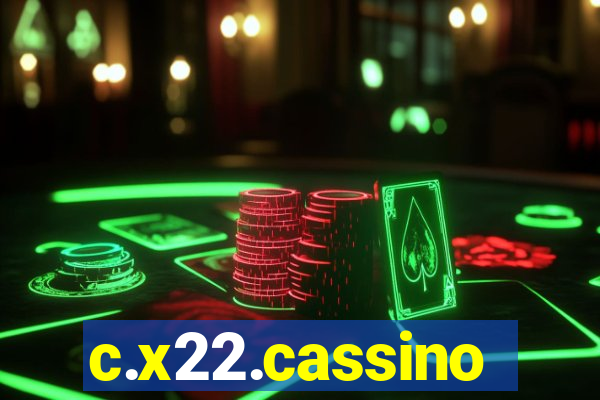 c.x22.cassino