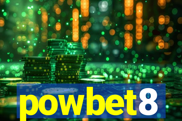 powbet8