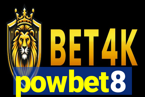 powbet8