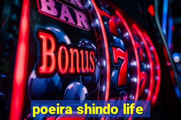 poeira shindo life