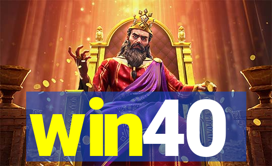 win40