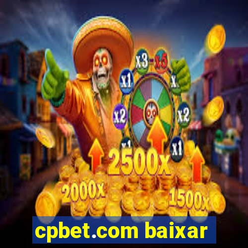 cpbet.com baixar