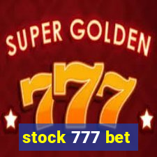 stock 777 bet