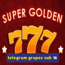 telegram grupos sub 16