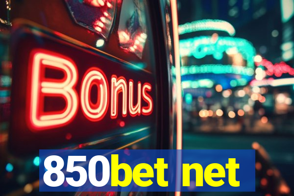 850bet net