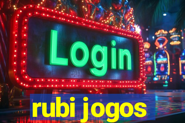 rubi jogos