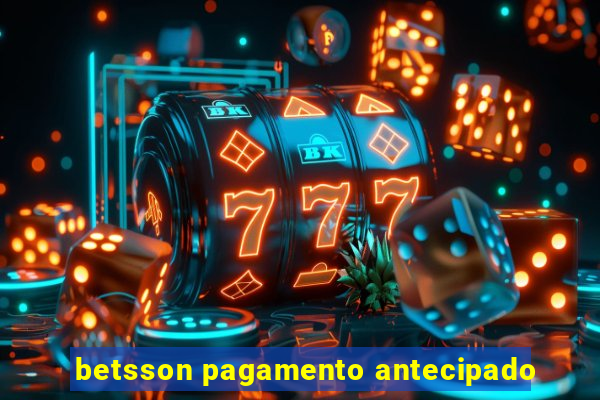 betsson pagamento antecipado